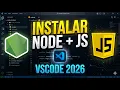 Como INSTALAR Node js y JavaScript en VS Code 2026