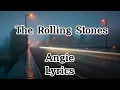 Download Lagu The Rolling Stones - Angie (Lyrics) HD