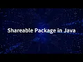 White Belt - Shareable Package in Java