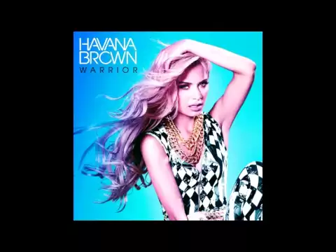 Download MP3 Havana Brown - Warrior (NEW SONG 2013)