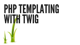 PHP Templating with Twig Creating Views Part