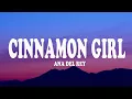 Download Lagu Lana Del Rey - Cinnamon Girl (Lyrics)