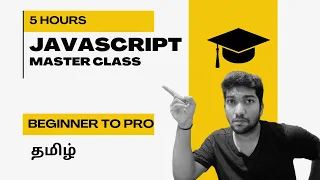 JavaScript 2025 Bootcamp in Tamil Complete Beginner to Advanced Guide