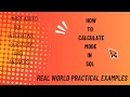 How I Found the Most Frequent Value Using SQL Step-by-Step Mode Calculation in SQL