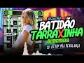 Download Lagu BATIDÃO TARRAXINHA 2025 🔥FORROZIN BATIDÃO 💕SO AS TOP + TOCADAS PRA PAREDÃO🔊 VEM TARRAXAR ❤ CD NOVO 🚀