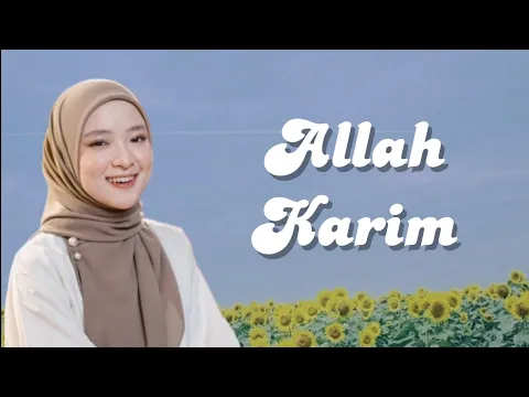 Download MP3 ALLAH KARIM 1 JAM TANPA IKLAN - NISSA SABYAN SHOLAWAT MERDU VIRAL TIKTOK