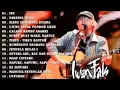 Lagu LAGU TOP IWAN FALS NOSTALGIA TERPOPULER FULL ALBUM 