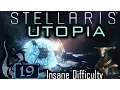 First Ascension - Let s Play Stellaris Utopia