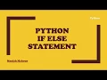 Python - If Elif Else Statement Use of Indent etc