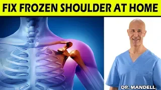 ONE SIMPLE EXERCISE TO FIX FROZEN SHOULDER - Dr Alan Mandell DC