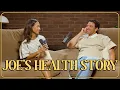 Joe s Health Story