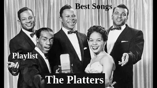 The Platters - Greatest Hits Best Songs Playlist