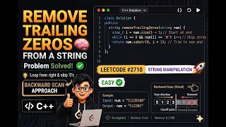 Remove Trailing Zeros From a String LeetCode Explained