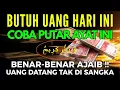 Ayat Terdahsyat !!! Mendatangkan Uang Melimpah Ruah Dari Segala Penjuru Arah | Doa Agar Banyak Uang