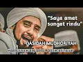 [ QASIDAH MUDHORIYAH ] HABIB SYECH BIN ABDUL QODIR ASSEGAF