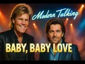 Download Lagu Modern Talking Style – Baby, Baby Love | Romantic Eurodisco 80s