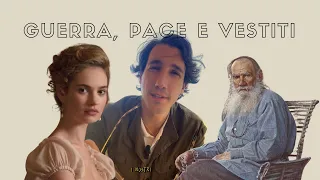Guerra e Pace di Tolstoj - comunicare con i vestiti