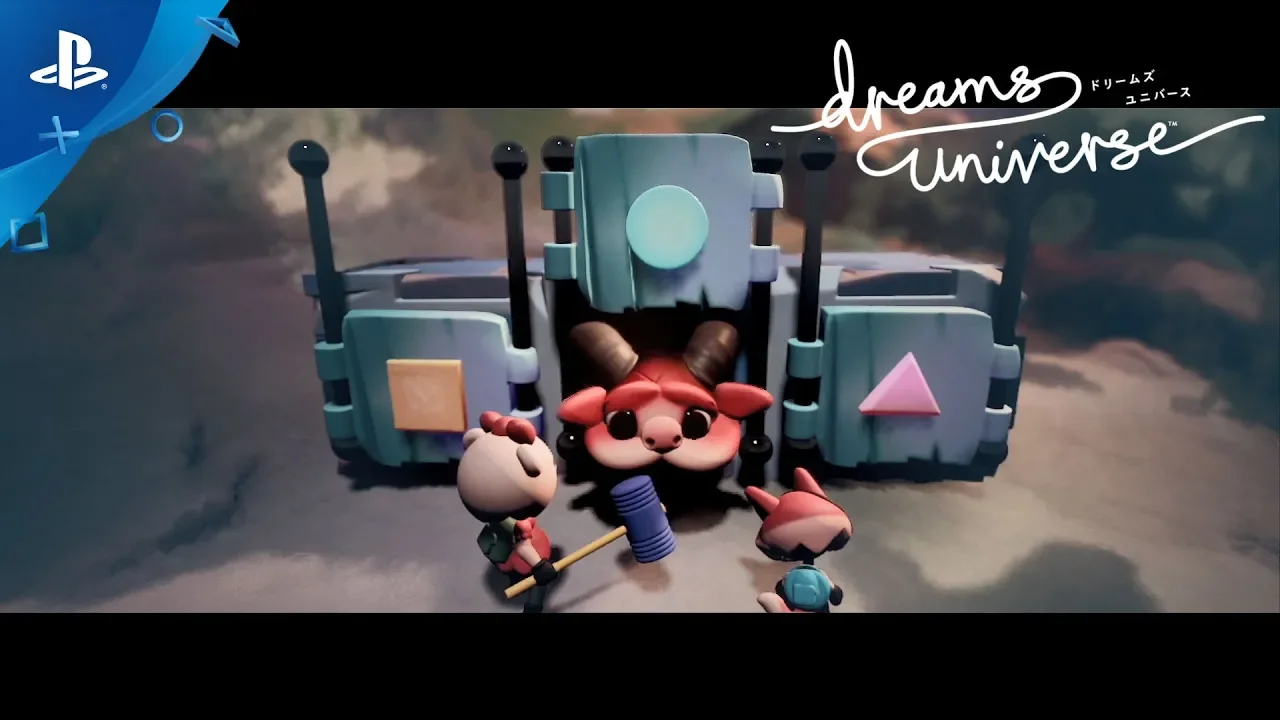 『Dreams Universe（ドリームズ　ユニバース）』 TGSトレーラー