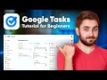 Google Tasks for Beginners Complete Guide