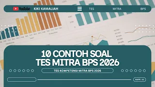 10 SOAL TES KOMPETENSI MITRA BPS 2026 PEMBAHASAN LENGKAP TRIK CEPAT