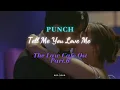 Download Lagu Punch -  Tell Me You Love Me ( The Law Cafe Ost Part.6 ) SUB ESPAÑOL