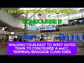 DENVER INT L AIRPORT-CONCOURSE B-WALKING TOUR 2024 GUIDE TO TRAIN TRANSFER TO CONCOURSE A and C