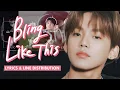 TREASURE - B.L.T (BLING LIKE THIS) | Color Coded Lyrics and Line Distribution