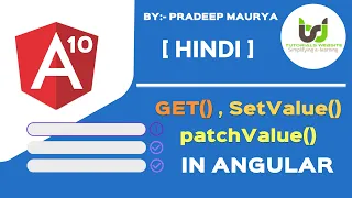 Reactive Forms - get setValue And patchValue Angular 10 Tutorials in Hindi Part-37