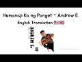Humanap Ka ng Panget (Ugly Woman Filipino interpolation) - Andrew E. (ENGLISH TRANSLATION)
