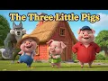 Lagu Animated version of the classic fairytale “The Three Little Pigs” 🐷✨