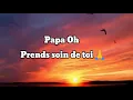 Download Lagu Papa Oh Prend soin de moi   Julie Laguerre Lyrics Paroles vidéo