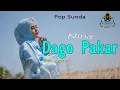NINA - DAGO PAKAR (Pop Sunda)