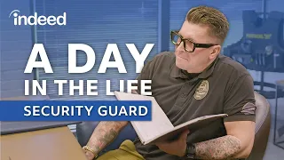 a day in the life of a security guard indeed