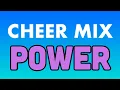 Cheer Mix - Power