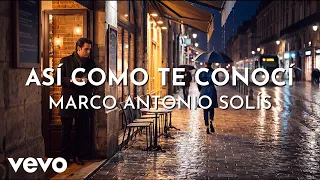 Marco Antonio Solís - Así Como Te Conocí (Visualizer)