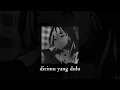 Anggis Devaki - Dirimu Yang dulu (speed up + reverb )