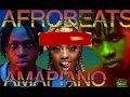 MIX AFROBEAT x AMAPIANO - PART I (CHELLA,TEMS, DAVIDO, OXLADE , BURNA B , WIZKID, KABZA , TYLER ICU)