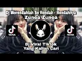 Download Lagu DJ MERENDAHLAH SE RENDAH - RENDAHNYA X ZUNEA ZUNEA X DJ VIRAL TIKTOK 2025
