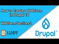 How to Create a Webform in Drupal 10 - Section 2 Drupal Tutorial