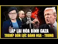 Download Lagu TRUMP, NETANYAHU BẮT TAY, HÒA BÌNH GAZA MỞ RA, NGA – TRUNG RƠI VÀO BẪY LỚN