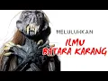 Download Lagu Meluluhkan ILMU BATARA KARANG!