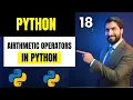 Arithmetic Operators in Python - Explained in Hindi