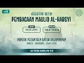 Lagu Pembacaan Maulid Al-Habsyi | 11 Desember 2025 | Ponpes Datuk Kalampayan, Bangil, Jawa Timur
