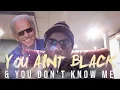 Joe Biden Charlemagne Tha God - You Ain t Black