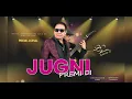 Download Lagu Jugni Premi Di | Premi Johal | Sahib G | Latest Panjabi Song 2025
