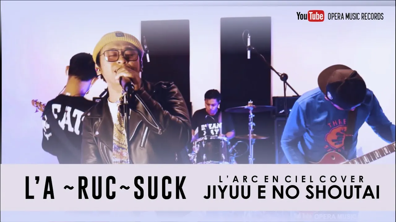 L'arc~en~ciel - Jiyuu e no shoutai (Cover by L'a~ruc~Suck) L'arc~en~ciel - Jiyuu e no shoutai (Cover by L'a~ruc~Suck)