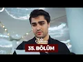 Download Lagu Yalı Çapkını 35. Bölüm