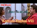Download Lagu Kottum Kuzhal Vili | Bass Boosted Malayalam Song | HQ Music 320kbps