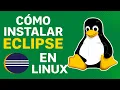 Install Eclipse on Linux in 5 Minutes Step-by-Step Tutorial