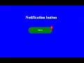 HOW TO NOTIFICATION BUTTON CSS HTML CSS